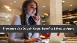 Freelance Visa Dubai